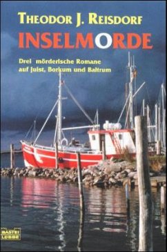 Inselmorde - Reisdorf, Theodor J.