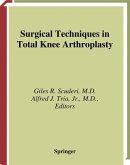 Surgical Techniques in Total Knee Arthroplasty