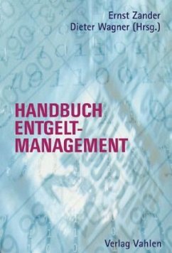Handbuch des Entgeltmanagements - Zander, Ernst / Wagner, Dieter