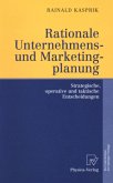 Rationale Unternehmens- und Marketingplanung