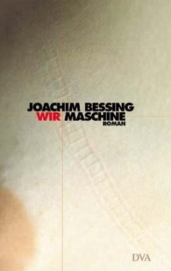 Wir Maschine - Bessing, Joachim