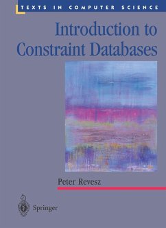 Introduction to Constraint Databases - Revesz, Peter