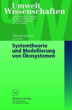 Systemtheorie und Modellierung von Ökosystemen - Gnauck, Albrecht (Hrsg.)