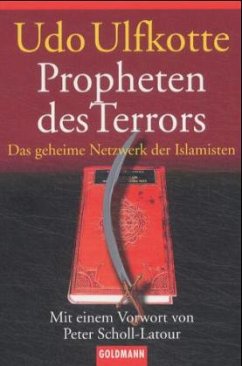 Propheten des Terrors - Ulfkotte, Udo