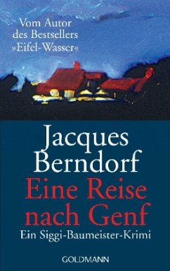 Eine Reise nach Genf - Berndorf, Jacques