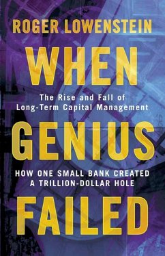 When Genius Failed - Lowenstein, Roger