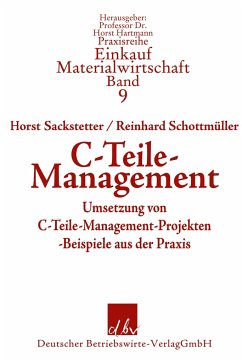 C-Teile-Management. - Sackstetter, Horst;Schottmüller, Reinhard