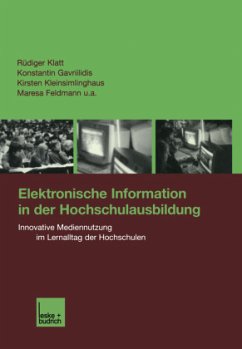 Elektronische Information in der Hochschulausbildung - Klatt, Rüdiger; Feldmann u. a., Maresa; Keinsimlinghaus, Kirsten; Gavriilidis, Konstantin