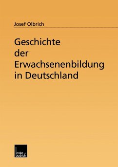 Geschichte der Erwachsenenbildung in Deutschland - Olbrich, Josef