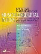 Effective Management of Musculoskeletal Injury - Wilson, Andrew