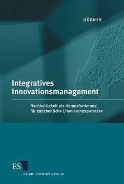 Integratives Innovationsmanagement - Hübner, Heinz