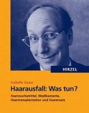 Haarausfall: Was tun?