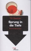 Sprung in die Tiefe