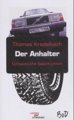 Der Anhalter - Kredelbach, Thomas