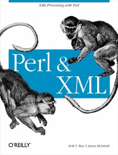 Perl and XML - Ray, Erik T.; McIntosh, Jason