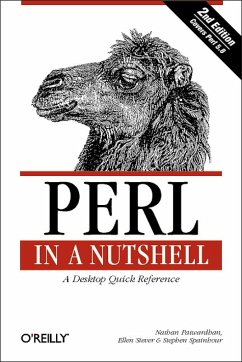 Perl in a Nutshell - Patwardhan, Nathan; Siever, Ellen; Spainhour, Stephen