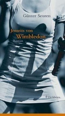 Jenseits von Wimbledon - Seuren, Günter