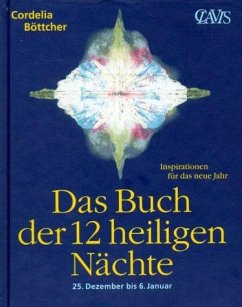 Das Buch der 12 heiligen Nächte - Böttcher, Cordelia