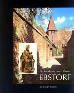 Ein Rundgang durch Kloster Ebstorf