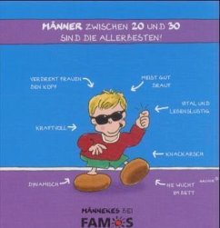 Männer zwischen 20 und 30 sind die allerbesten! - Riedwehr, Paul - Illustrationen Archie