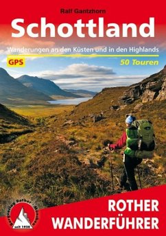 Rother Wanderführer Schottland - Gantzhorn, Ralf