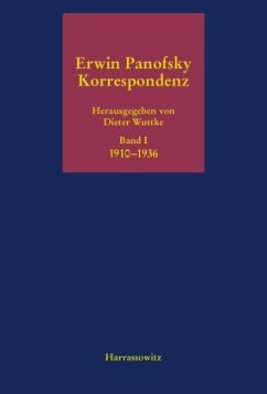 Erwin Panofsky - Korrespondenz 1910 bis 1968. Eine kommentierte Auswahl in fünf Bänden / Korrespondenz 1910 bis 1968 1 - Panofsky, Erwin