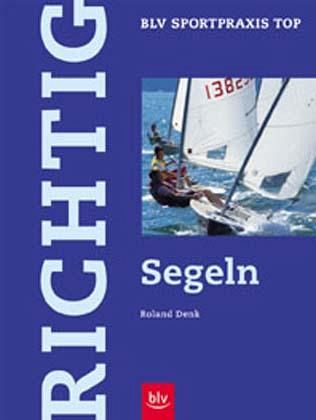 Richtig Segeln
