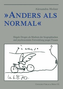 Anders als normal - Holzer, Alexandra