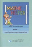Mathe Helfer: Terme und Gleichungen, Klasse 8