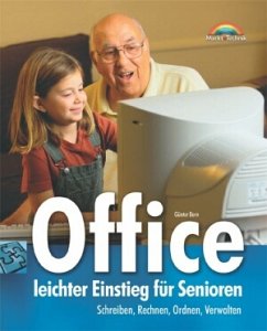 Office, leichter Einstieg für Senioren - Born, Günter