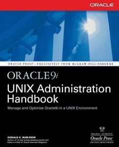 Oracle9i Unix Administration Handbook - Burleson, Donald K