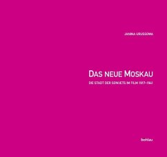 Das neue Moskau - Urussowa, Janina