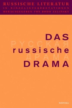 Das russische Drama / Russische Literatur in Einzelinterpretationen Bd.3