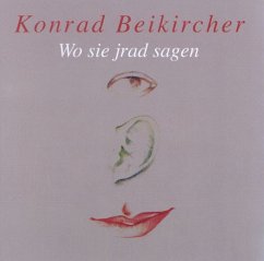 Wo se jrad sagen - Beikircher, Konrad