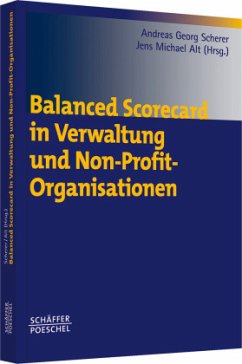 Balanced Scorecard in Verwaltung und NPOs - Scherer, Andreas Georg / Alt, Jens Michael (Hgg.)