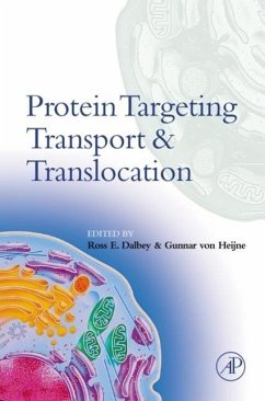 Protein Targeting, Transport, and Translocation - Dalbey, Ross / von Heijne, Gunnar (eds.)