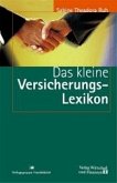 Das kleine Versicherungs-Lexikon