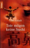 Tote mögen keine Sushi