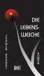 Die Lebensweiche - Bild 1