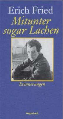 Mitunter sogar Lachen - Fried, Erich