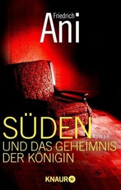 Süden und das Geheimnis der Königin / Tabor Süden Bd.7 - Ani, Friedrich