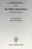 Die DDR in Deutschland