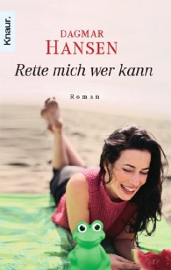 Rette mich wer kann - Hansen, Dagmar