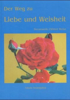 Cover Der Weg zu Liebe und Weisheit