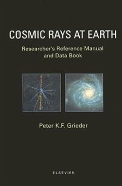 Cosmic Rays at Earth - Grieder, P.K.F. (ed.)