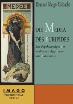 Die Medea des Euripides - Hidalgo-Xirinachs, Roxana