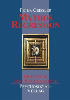 Mythos Regression - Geißler, Peter