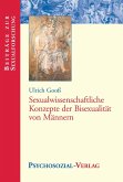 Sexualwissenschaftliche Konzepte der Bisexualität von Männern