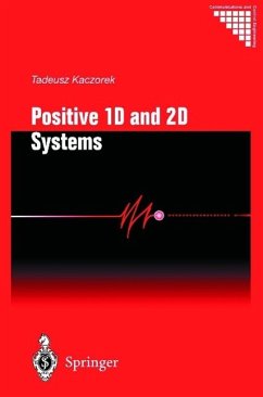 Positive 1d and 2D Systems - Kaczorek, Tadeusz