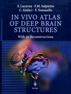 In Vivo Atlas of Deep Brain Structures - Lucerna, S.;Salpietro, F.M.;Alafaci, C.